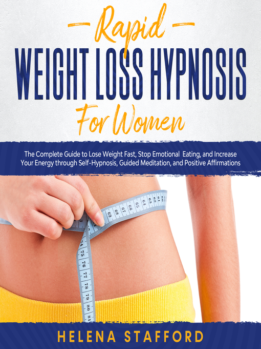Title details for Rapid Weight Loss Hypnosis for Women by Helena Stafford - Wait list